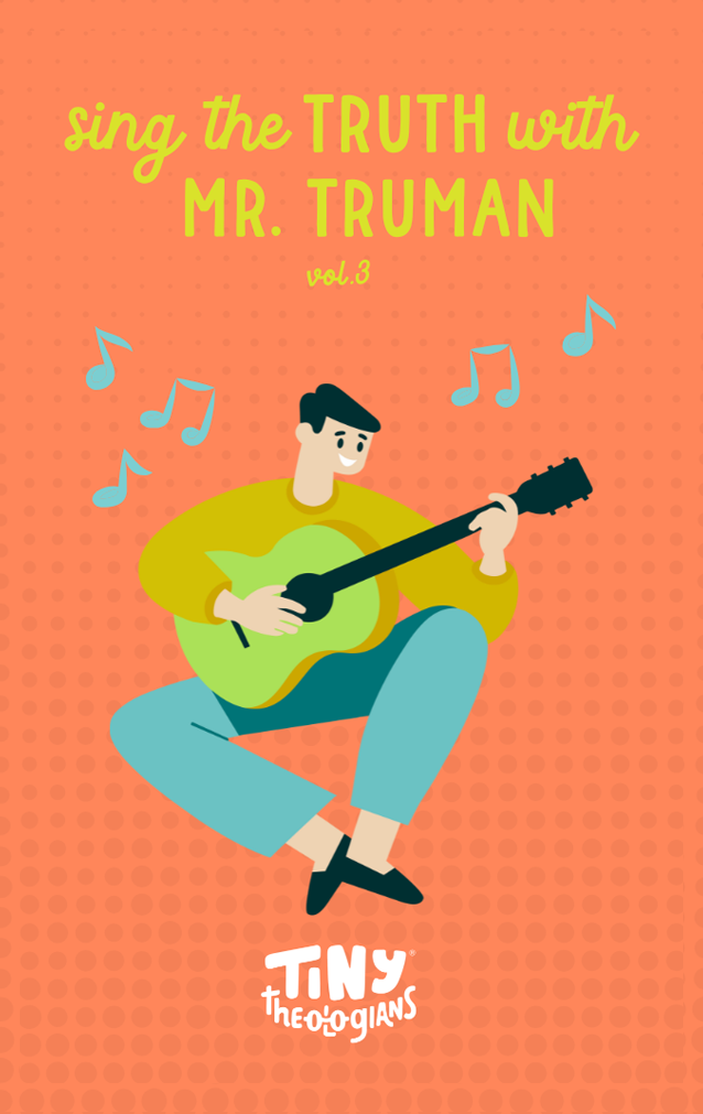 Sing the Truth with Mr. Truman Vol. 3